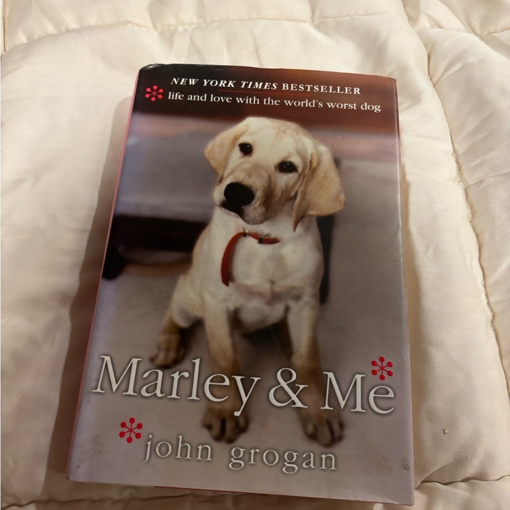“Marley & Me” by John Grogan First Edition - Hardcover